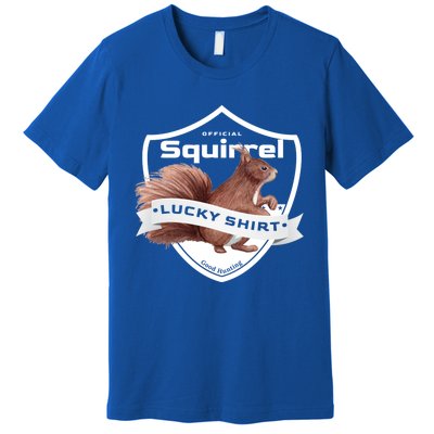 Squirrel Hunter Lucky Gift For Squirrel Hunting Funny Gift Premium T-Shirt