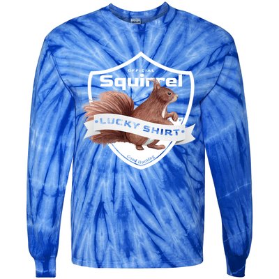 Squirrel Hunter Lucky Gift For Squirrel Hunting Funny Gift Tie-Dye Long Sleeve Shirt