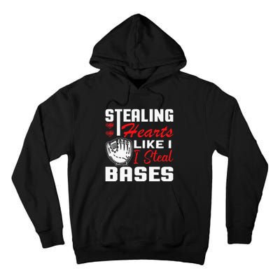 Stealing Hearts Like I Steal Bases Baseball Valentine's Day Tall Hoodie