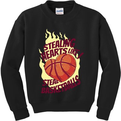 Stealing Hearts Like I Steal Basketballs Kids Sweatshirt
