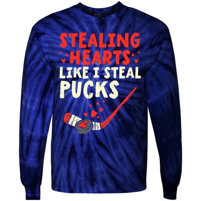 Stealing Heart Like I Steal Pucks Valentines Day Hockey Tie-Dye Long Sleeve Shirt