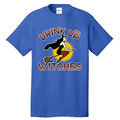 Sexy Halloween Meaningful Gift Up Witches Gift Tall T-Shirt