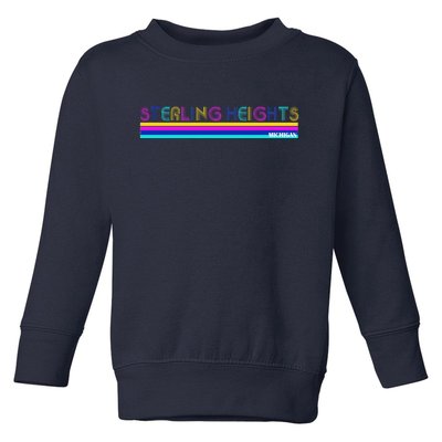 Sterling Heights Michigan Retro Toddler Sweatshirt