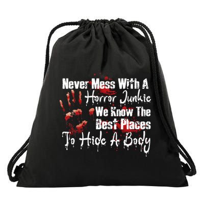 Scary Horror Movie Mess With A Horror Movie Junkie Drawstring Bag