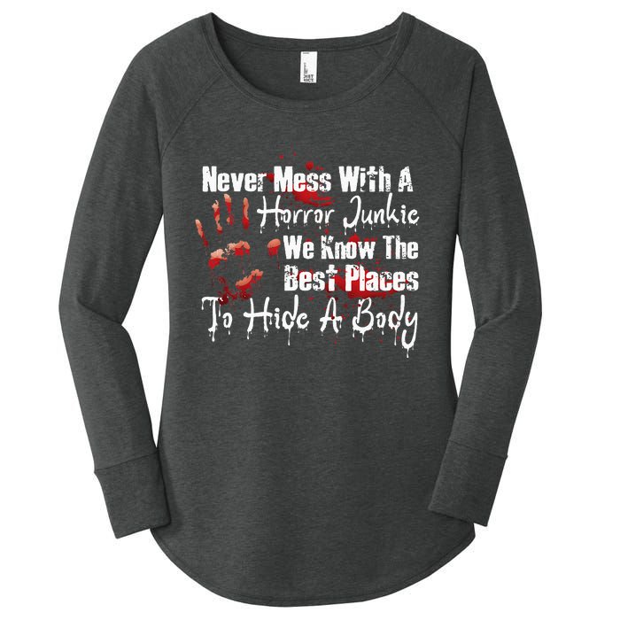 Scary Horror Movie Mess With A Horror Movie Junkie Women's Perfect Tri Tunic Long Sleeve Shirt