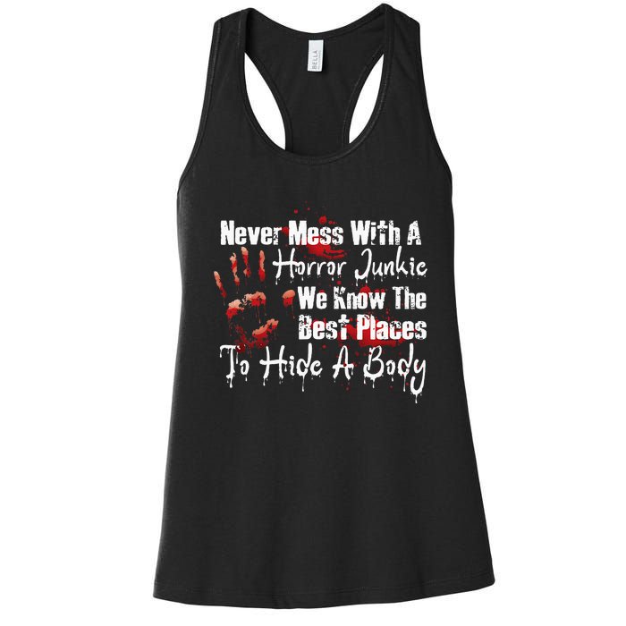 Scary Horror Movie Mess With A Horror Movie Junkie Women's Racerback Tank