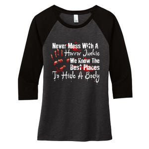 Scary Horror Movie Mess With A Horror Movie Junkie Women's Tri-Blend 3/4-Sleeve Raglan Shirt