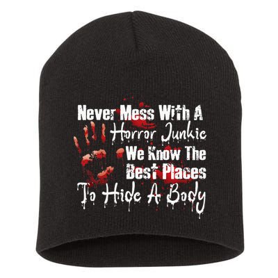Scary Horror Movie Mess With A Horror Movie Junkie Short Acrylic Beanie