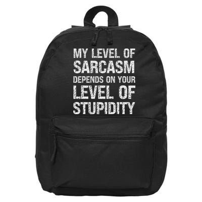 Sarcastic Humor, My Level Of Sarcasm, Funny Sarcastic Quote 16 in Basic Backpack