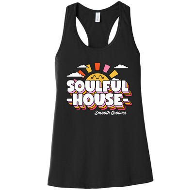 Soulful House Music Deep House Women's Racerback Tank