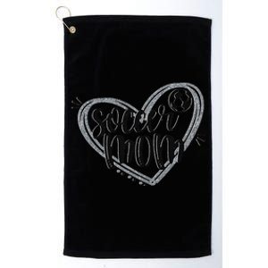 Soccer Heart Mom Soccer Soccer Mom Gift Platinum Collection Golf Towel