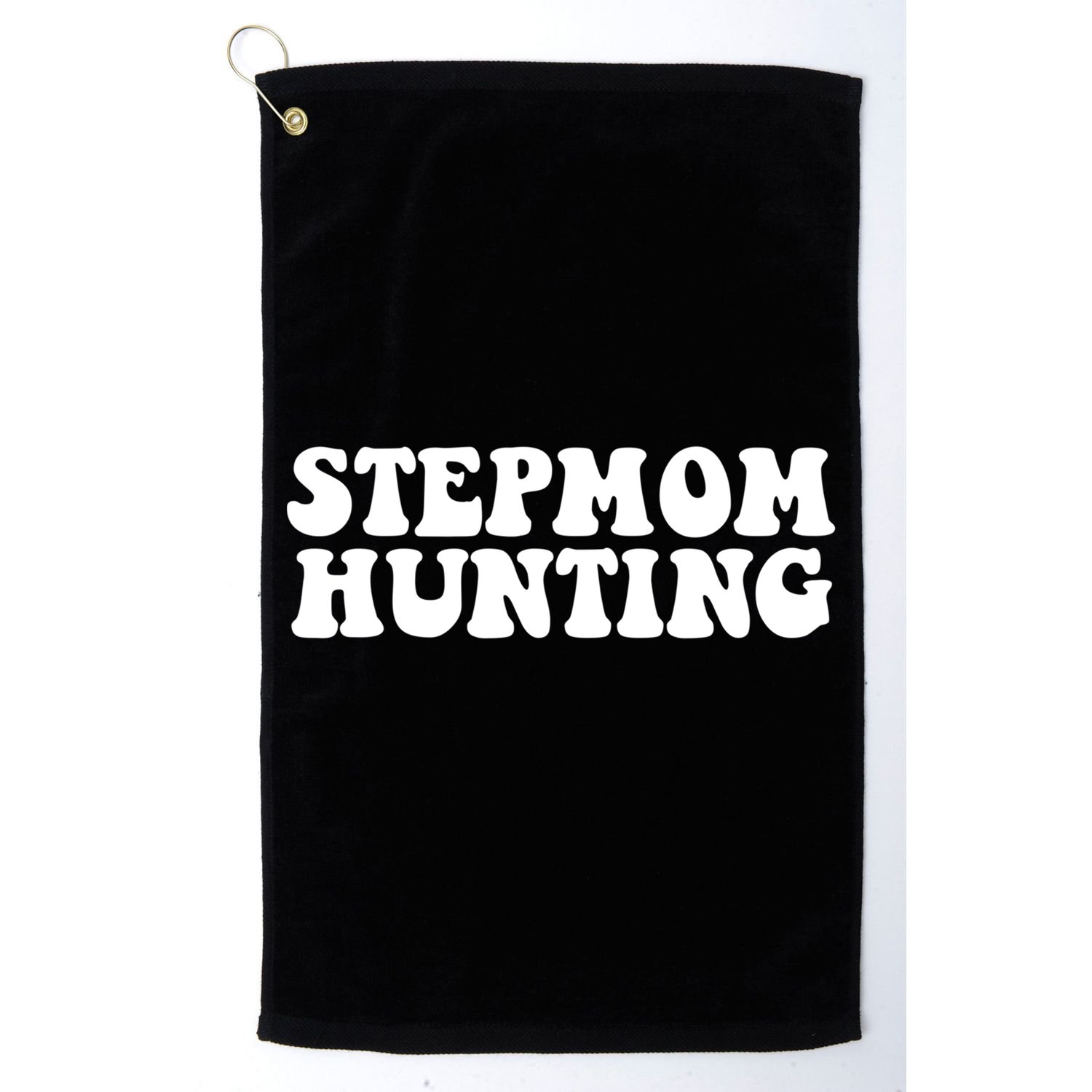 Stepmom Hunting Meaningful Gift Funny Quote Saying Step Mom Hunting Cute Gift Golf Towel