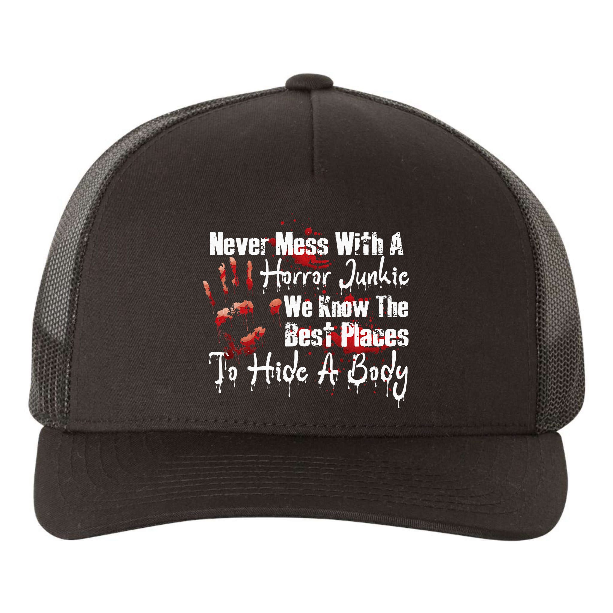 Scary Horror Movie Mess With A Horror Movie Junkie Yupoong Adult 5-Panel Trucker Hat