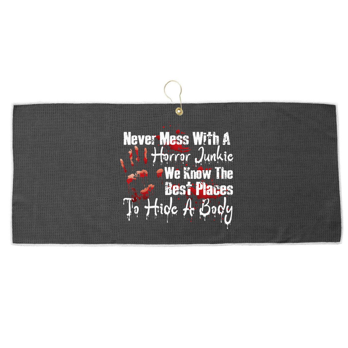 Scary Horror Movie Mess With A Horror Movie Junkie Large Microfiber Waffle Golf Towel
