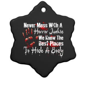 Scary Horror Movie Mess With A Horror Movie Junkie Ceramic Star Ornament