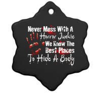 Scary Horror Movie Mess With A Horror Movie Junkie Ceramic Star Ornament