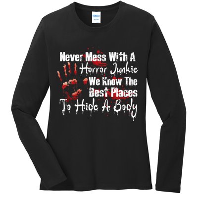 Scary Horror Movie Mess With A Horror Movie Junkie Ladies Long Sleeve Shirt