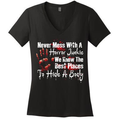 Scary Horror Movie Mess With A Horror Movie Junkie Women's V-Neck T-Shirt