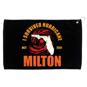 Survived Hurricane Milton Stay Strong Florida Grommeted Golf Towel