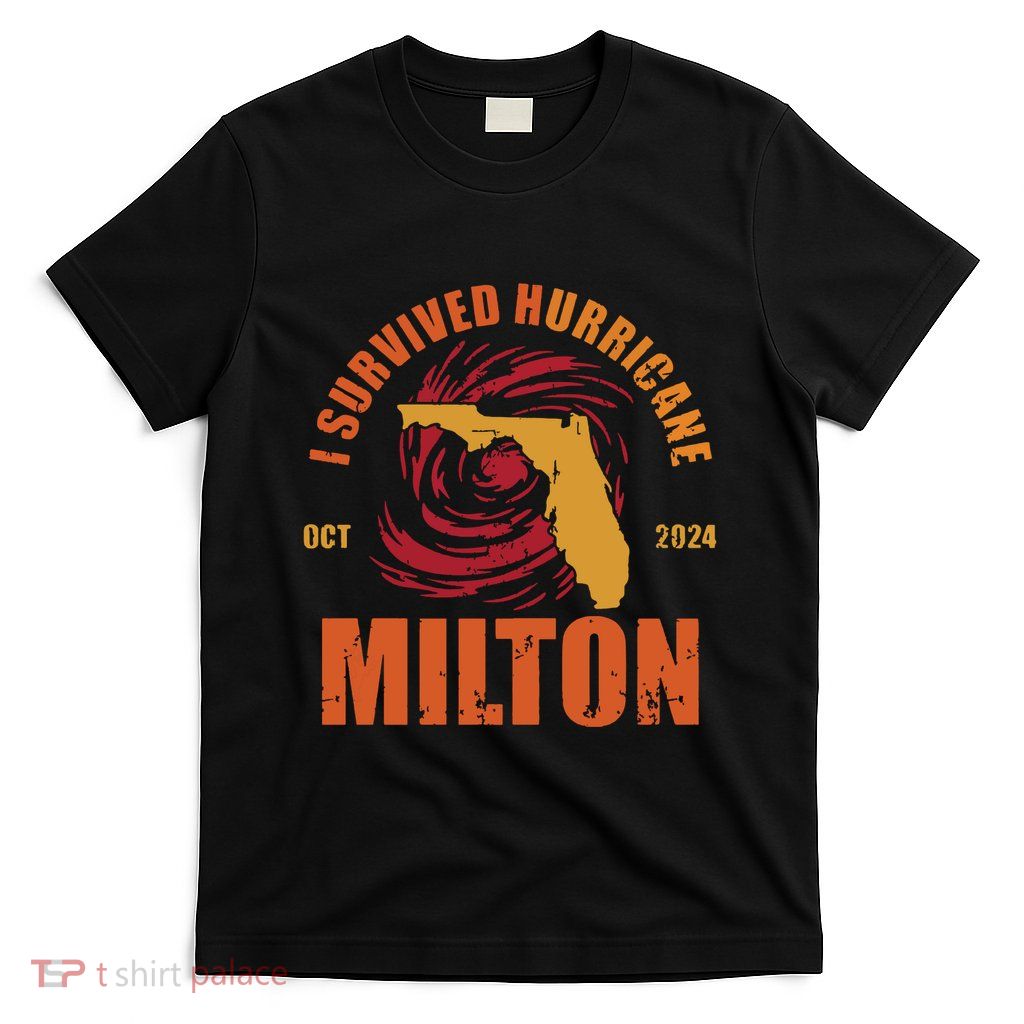 Survived Hurricane Milton Stay Strong Florida  T-Shirt