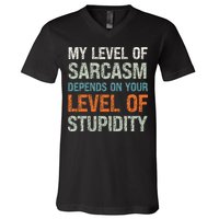 Sarcastic Humor My Level Of Sarcasm Funny Sarcastic Quote V-Neck T-Shirt