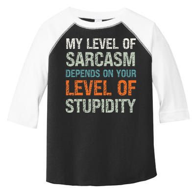Sarcastic Humor My Level Of Sarcasm Funny Sarcastic Quote Toddler Fine Jersey T-Shirt
