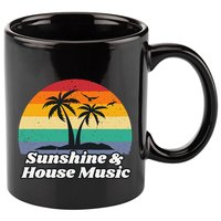 Sunshine & House Music For Raver Edm 11oz C Handle Ceramic Mug