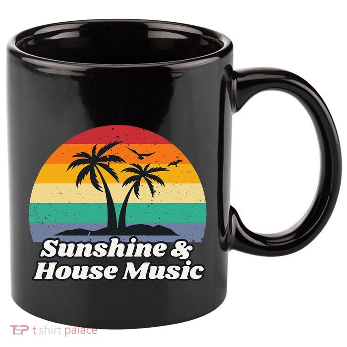 Sunshine & House Music For Raver Edm 11oz C Handle Ceramic Mug