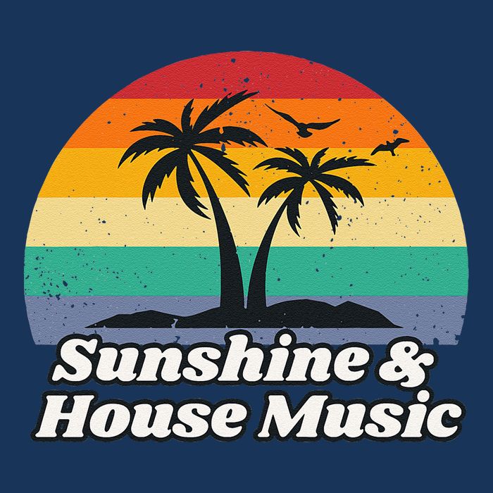 Sunshine & House Music For Raver Edm Magnet