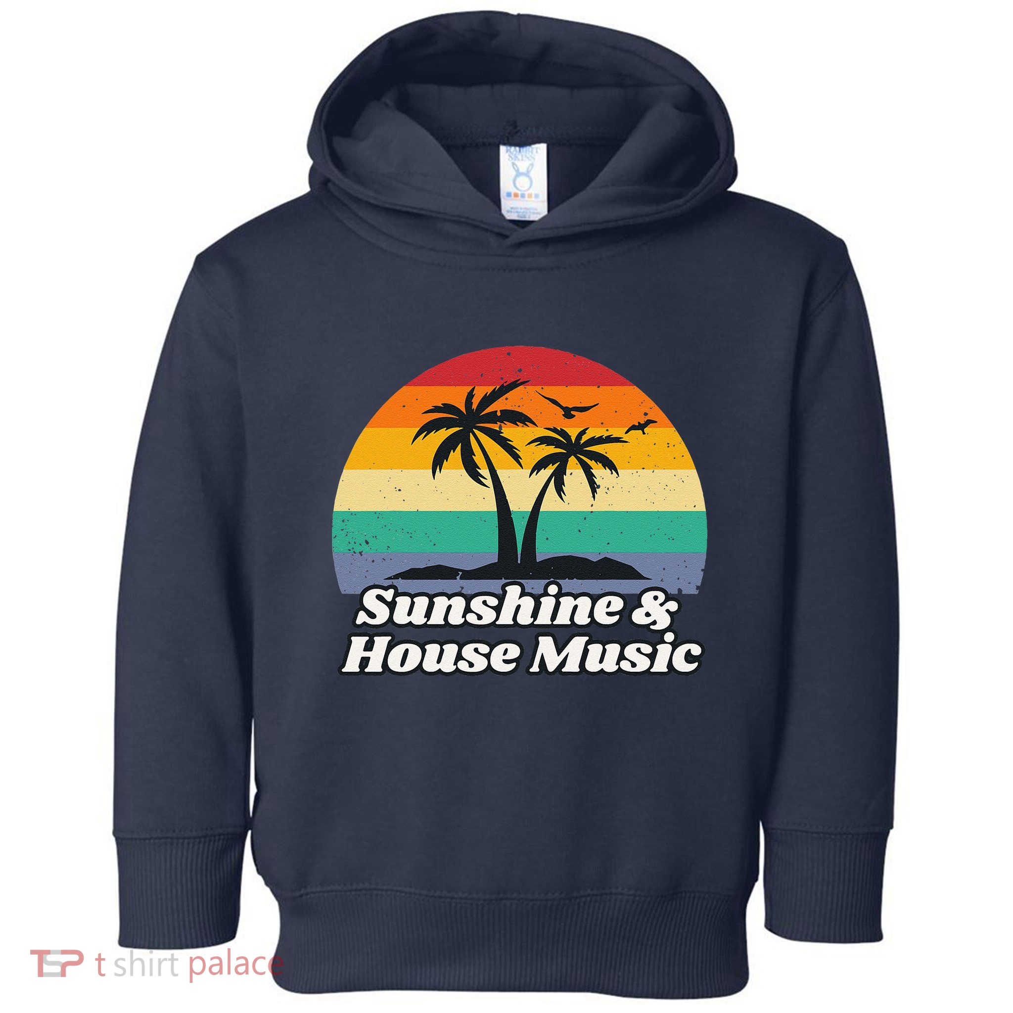 Sunshine & House Music For Raver Edm Toddler Hoodie