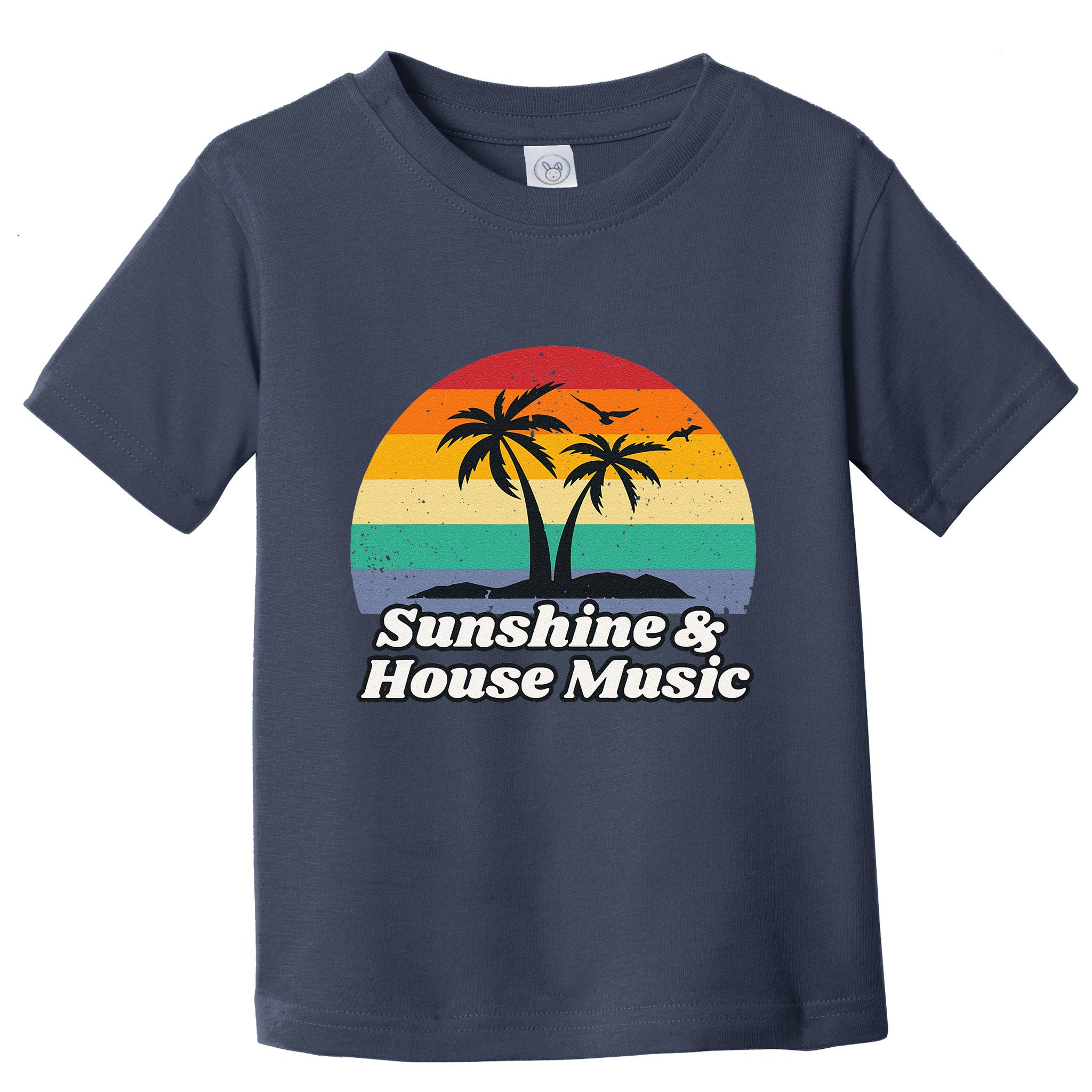 Sunshine & House Music For Raver Edm Toddler T-Shirt