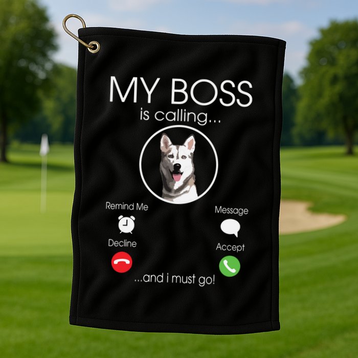 Siberian Husky My Boss Golf Towel