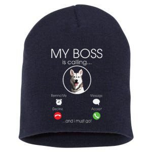 Siberian Husky My Boss Short Acrylic Beanie