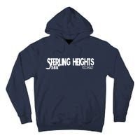 Sterling Heights Michigan 586 Tall Hoodie