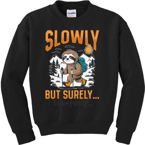 Sloth Hiking Mountains Slowly But Surely... Eventually! Kids Sweatshirt