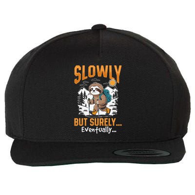 Sloth Hiking Mountains Slowly But Surely... Eventually! Wool Snapback Cap