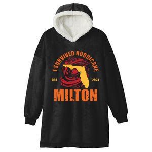 Survived Hurricane Milton Stay Strong Florida Hooded Wearable Blanket