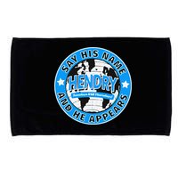 Say His Name And He Appears Joe Hendry Microfiber Hand Towel