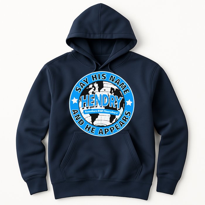 Say His Name And He Appears Joe Hendry Hoodie