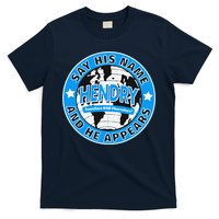 Say His Name And He Appears Joe Hendry T-Shirt