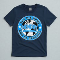 Say His Name And He Appears Joe Hendry T-Shirt