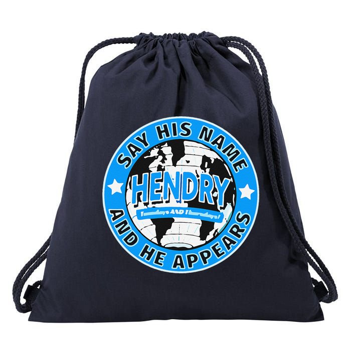 Say His Name And He Appears Joe Hendry Drawstring Bag