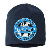 Say His Name And He Appears Joe Hendry Sustainable Beanie