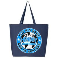 Say His Name And He Appears Joe Hendry 25L Jumbo Tote