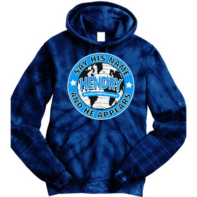 Say His Name And He Appears Joe Hendry Tie Dye Hoodie