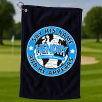 Say His Name And He Appears Joe Hendry Golf Towel