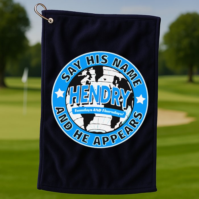 Say His Name And He Appears Joe Hendry Golf Towel
