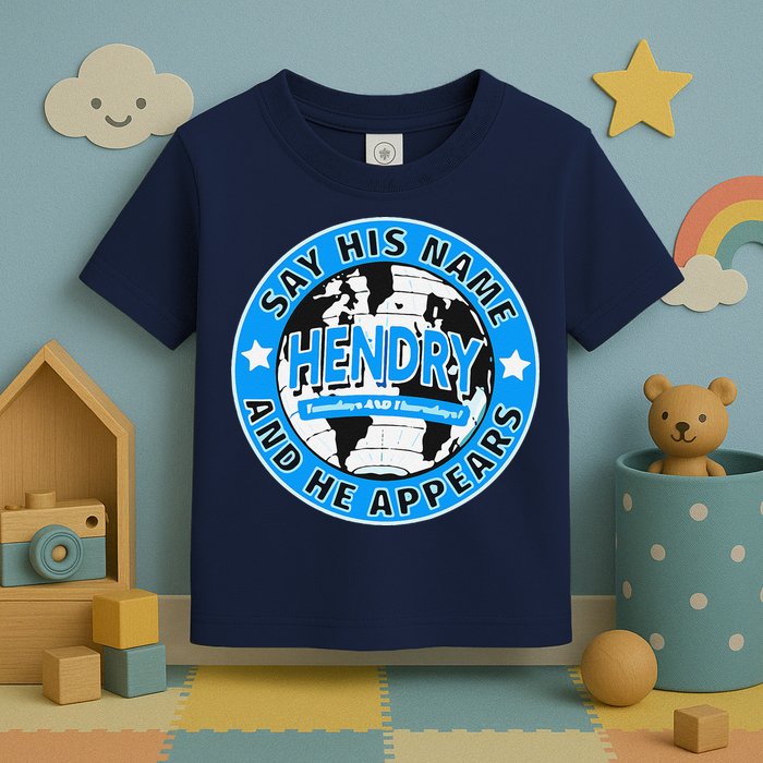 Say His Name And He Appears Joe Hendry Toddler T-Shirt