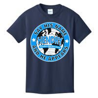 Say His Name And He Appears Joe Hendry Kids T-Shirt