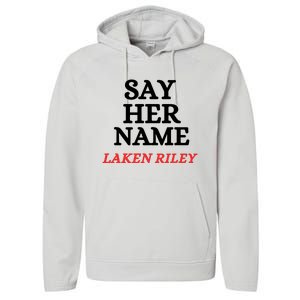 Say Her Name Laken Riley Performance Fleece Hoodie